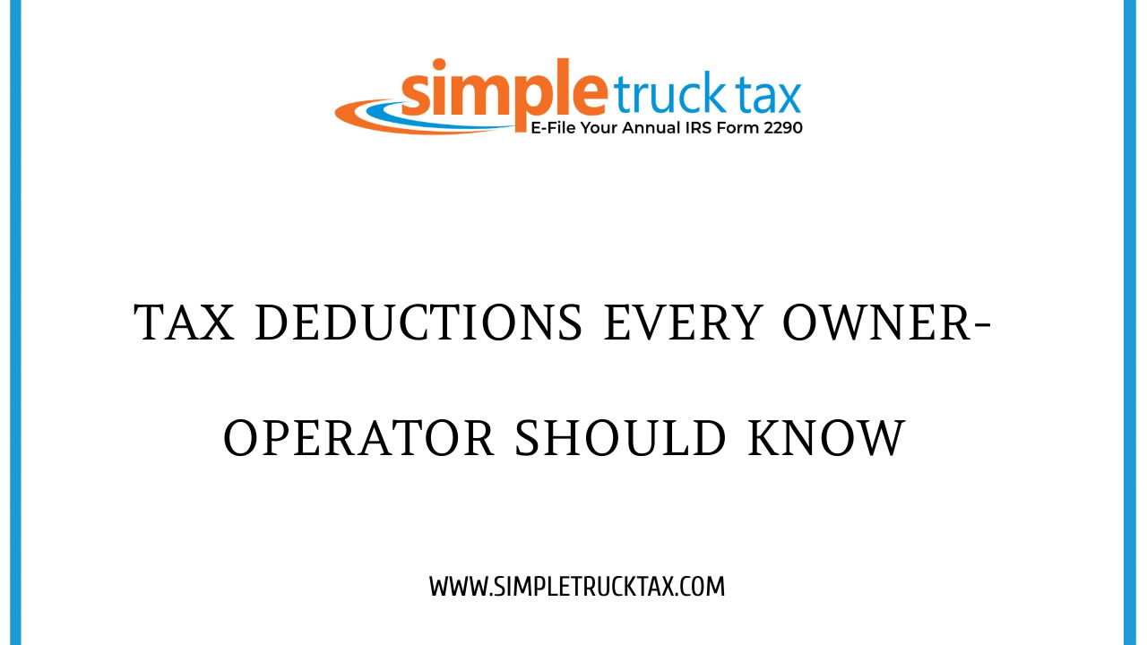 Tax Deductions Every Owner-Operator Should Know